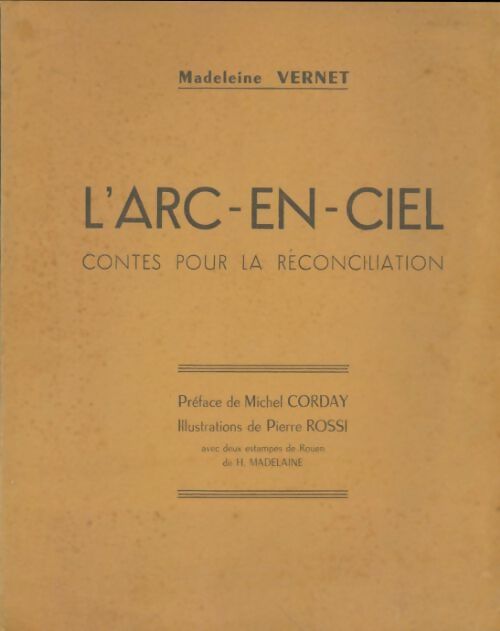 Livrenpoche : L'arc-en-ciel contes pour la réconciliation - Madeleine Vernet - Livre