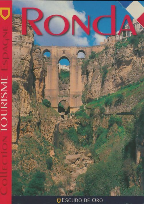 Livrenpoche : Ronda - José Manuel Real Pascual - Livre