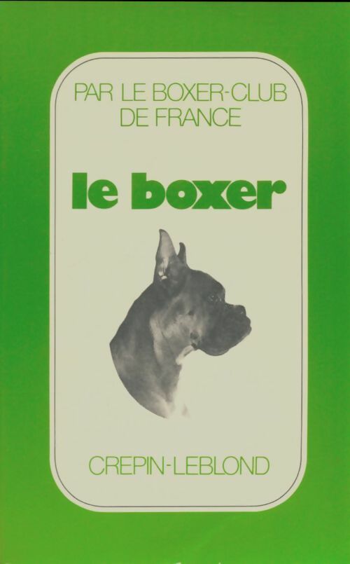 Livrenpoche : Le boxer - Collectif - Livre