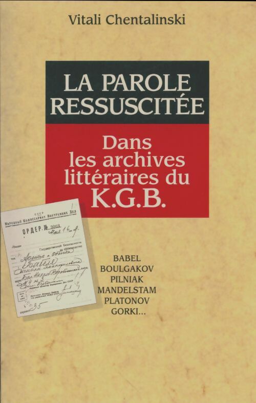 Livrenpoche : La parole ressuscitée - Vitali Chentalinsky - Livre