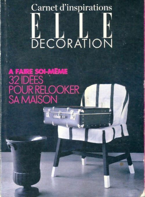 Livrenpoche : 32 idées pour relooker sa maison - Collectif - Livre