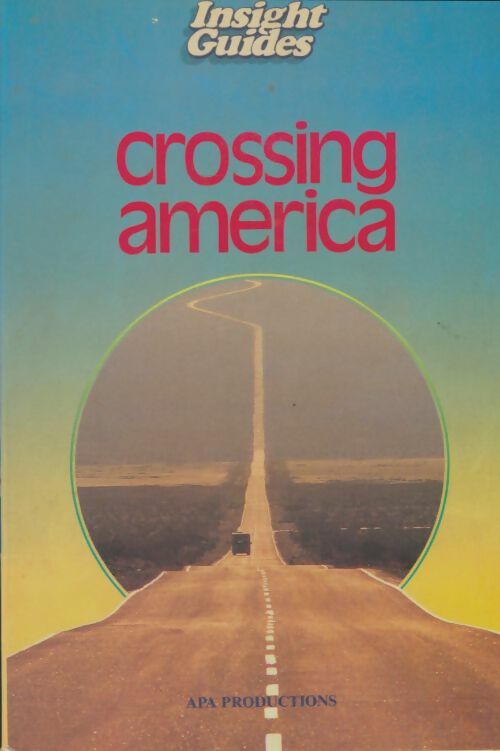 Livrenpoche : Crossing america - Collectif - Livre