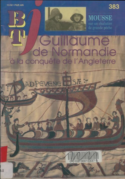 Livrenpoche : BTJ n°383 : Guillaume de Normandie - Collectif - Livre