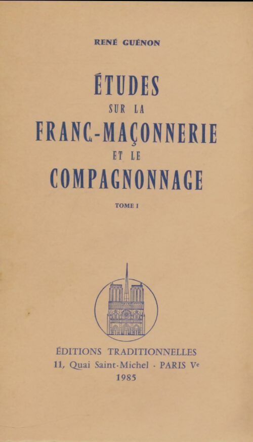 Livrenpoche : Etudes sur la franc-maçonnerie et le compagnonnage Tome I - René Guénon - Livre