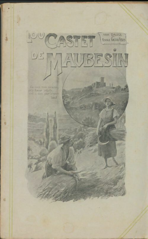 Livrenpoche : Lou castet de Maubezin / Le château de Mauvezin - C. Daugé - Livre