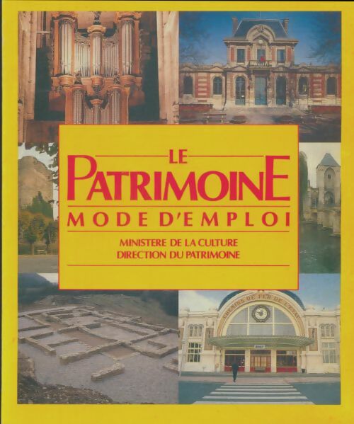 Livrenpoche : Le patrimoine mode d'emploi - Collectif - Livre