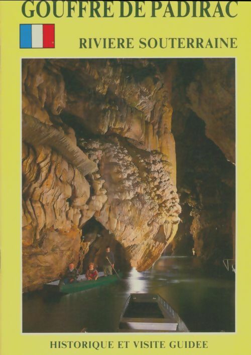 Livrenpoche : Gouffre de Padirac - Collectif - Livre