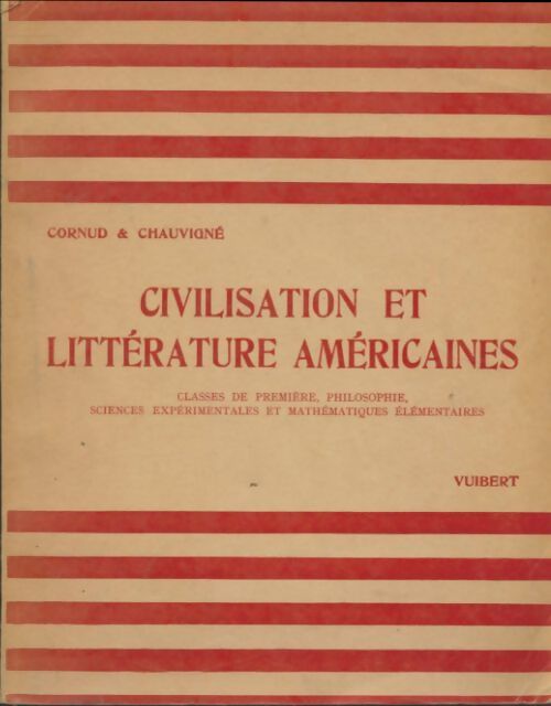 Livrenpoche : Civilisation et littérature américaines Premières - Y Cornud - Livre