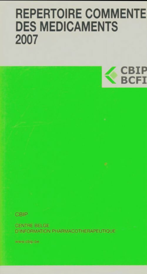 Livrenpoche : Répertoire commenté des médicaments 2007 - Collectif - Livre