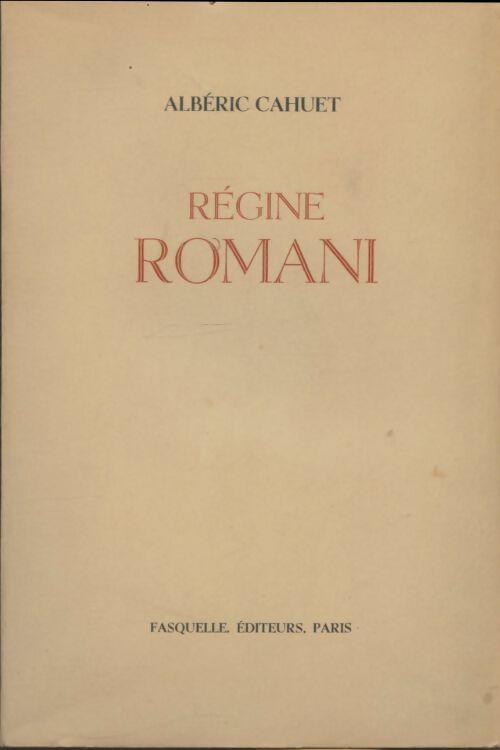 Livrenpoche : Régine Romani - Albéric Cahuet - Livre