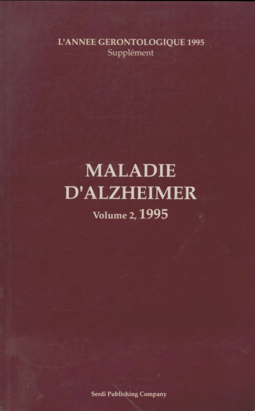 Livrenpoche : Maladie d'Alzheimer Tome II - Collectif - Livre