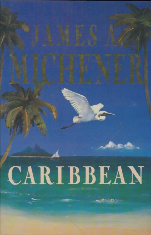 Livrenpoche : Caribbean - James Albert Michener - Livre