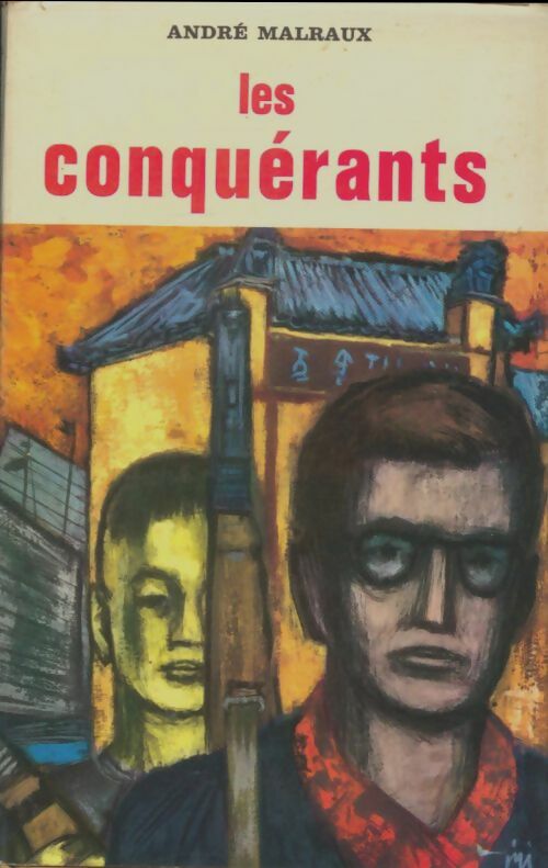 Livrenpoche : Les conquérants - André Malraux - Livre
