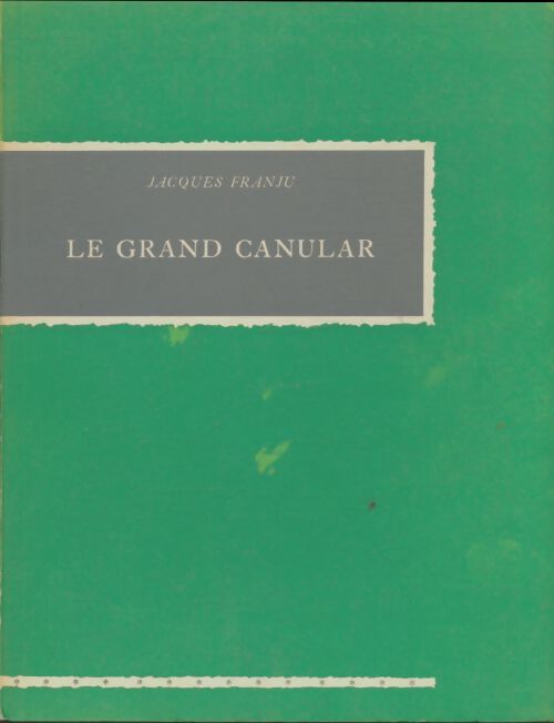 Livrenpoche : Le grand canular - Jacques Franju - Livre