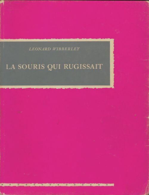 Livrenpoche : La souris qui rugissait - Leonard Wibberley - Livre