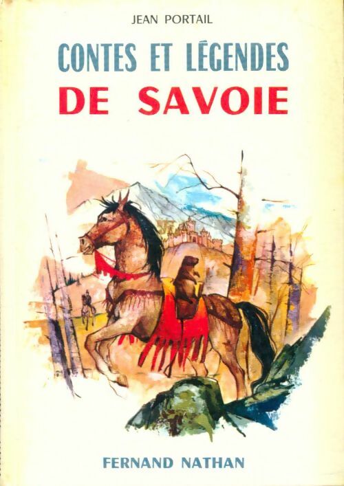 Livrenpoche : Contes et légendes de Savoie - Jean Portail - Livre