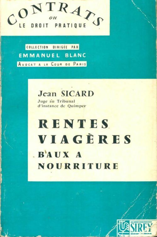 Livrenpoche : Rentes viagères, baux à nourriture - J. Sicard - Livre
