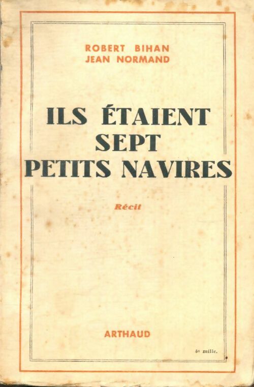 Livrenpoche : Ils étaient sept petits navires - Jean Robert; Normand - Livre