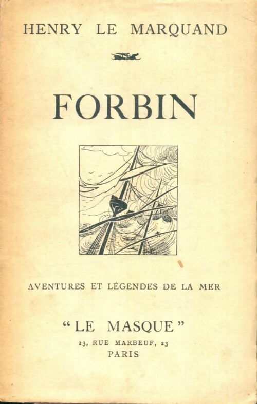 Livrenpoche : Forbin - Henry Le Marquand - Livre