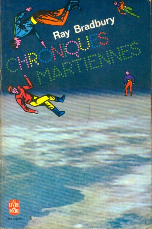Livrenpoche : Chroniques martiennes - Ray Bradbury - Livre