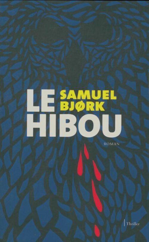 Livrenpoche : Le Hibou - Samuel BjøRk - Livre