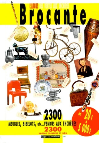 Livrenpoche : L'argus des ventes aux enchères valentine's : Brocante - Antoine Valentin - Livre