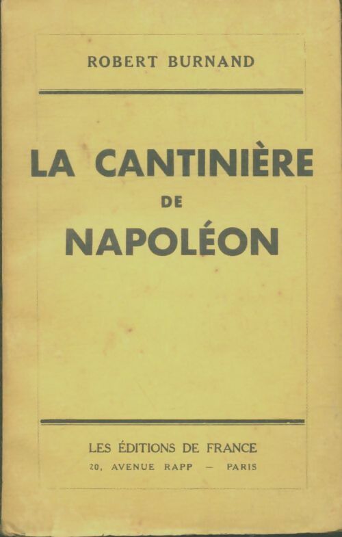 Livrenpoche : La cantinière de Napoléon - Robert Burnand - Livre