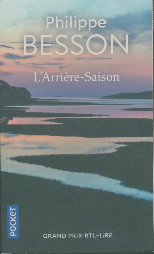 Livrenpoche : L'arrière-saison - Philippe Besson - Livre