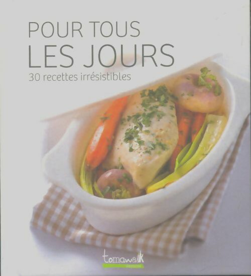 Livrenpoche : Pour tous les jours - Collectif - Livre