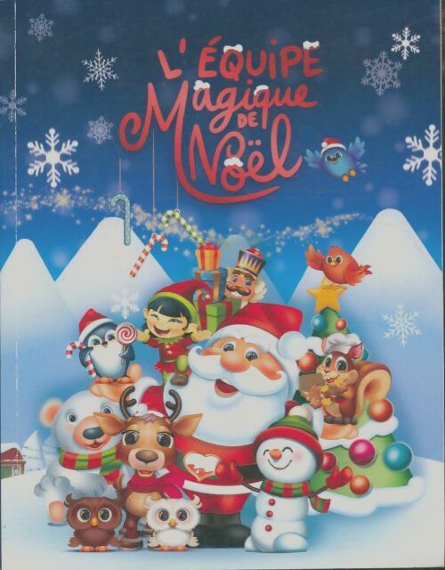 Livrenpoche : L'équipe magique de Noël - Collectif - Livre