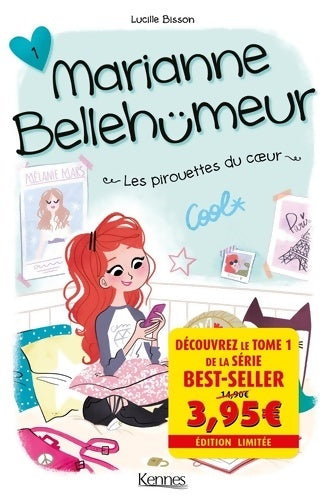 Livrenpoche : Marianne Bellehumeur Tome I - offre découverte : Les Pirouettes du coeur - Lucile Bisson - Livre