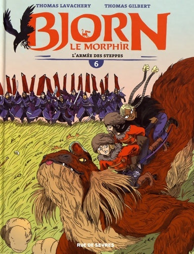 Livrenpoche : BJORN LE MORPHIR T 6 - l'armée DES STEPPES - Thomas Lavachery - Livre