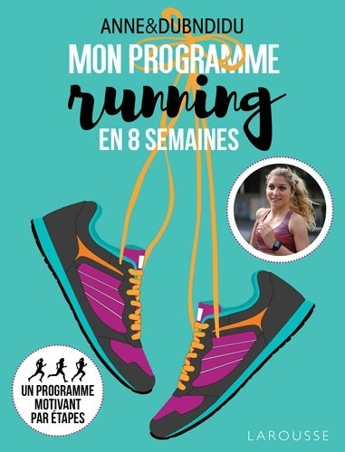 Livrenpoche : Mon programme running en 8 semaines - Dubndidu - Livre