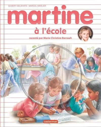 Livrenpoche : Martine à l'école - Gilbert Delahaye - Livre
