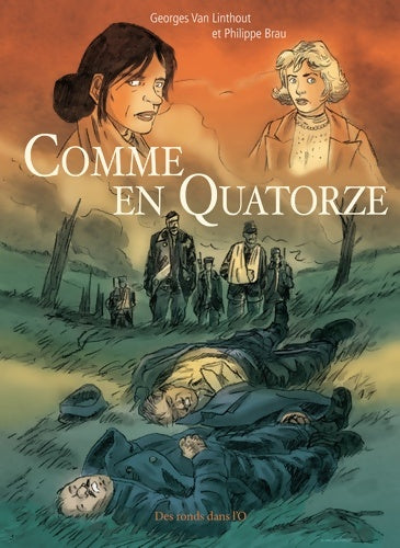Livrenpoche : Comme en quatorze - BRAU-P+VAN LINTHOUT-G - Livre