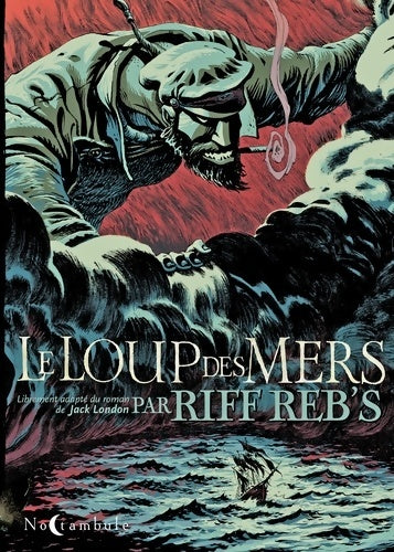 Livrenpoche : Le Loup des mers - Riff Reb's - Livre