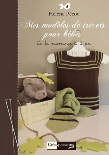 Livrenpoche : Mes modèles de tricot pour bébés - Hélène Pécot - Livre