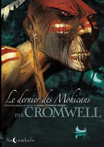 Livrenpoche : Le Dernier des Mohicans - Cromwell - Livre