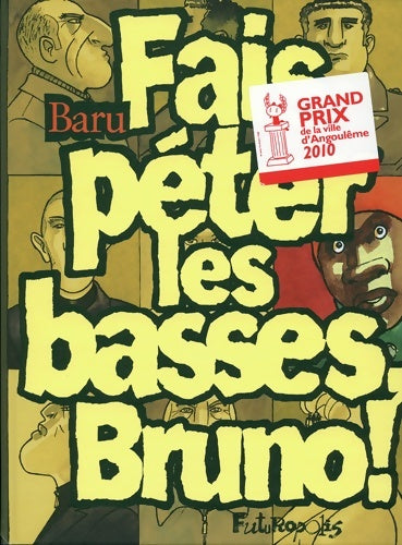 Livrenpoche : Fais péter les basses Bruno ! - Baru - Livre