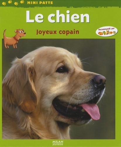 Livrenpoche : Le chien : Joyeux copain - Valérie Tracqui - Livre