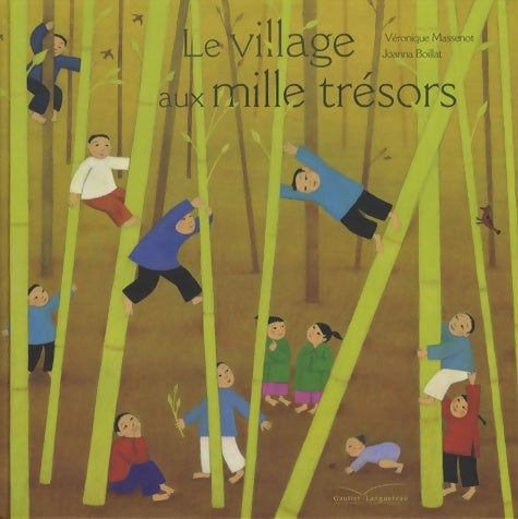 Livrenpoche : Le village aux mille trésors - Véronique Massenot - Livre