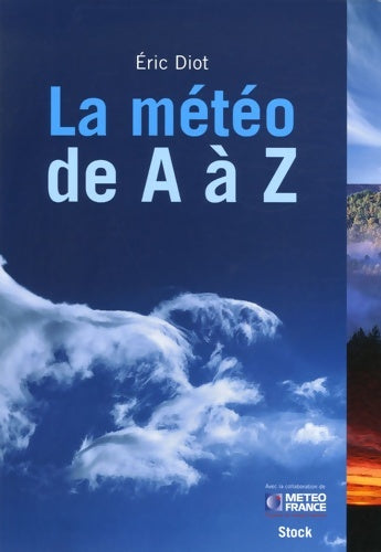 Livrenpoche : La météo de A à Z - Eric Diot - Livre