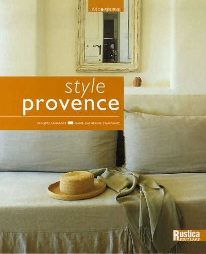 Livrenpoche : Style Provence - Marie-Catherine Chauvaud - Livre