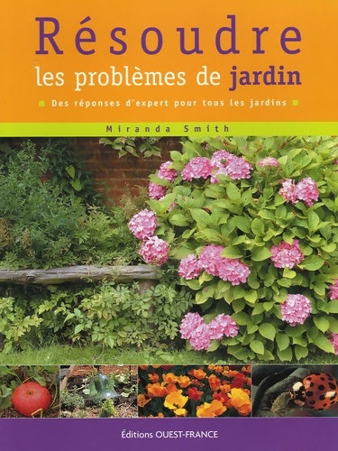 Livrenpoche : Résoudre les problèmes de jardin - Miranda Smith - Livre