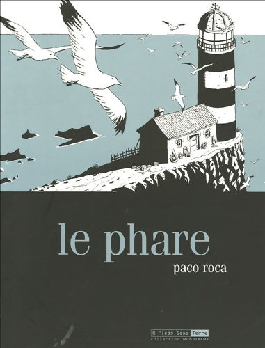 Livrenpoche : Le phare - Paco Roca - Livre