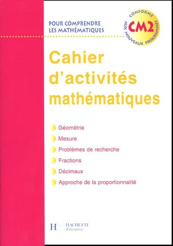 Livrenpoche : Pour comprendre les mathématiques CM2 : Cahier d'activités mathématiques - Jean-Paul Blanc - Livre