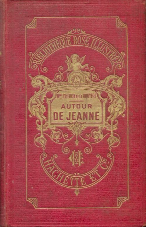 Livrenpoche : Autour de Jeanne - Mme Chéron de la Bruyère - Livre