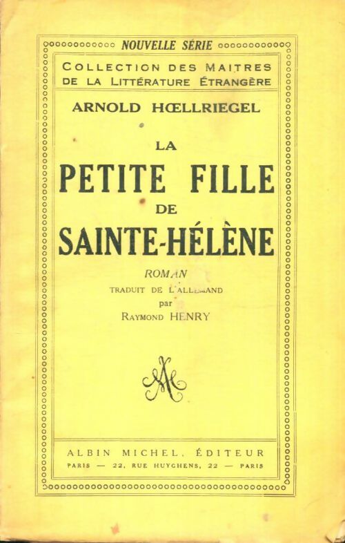 Livrenpoche : La petite fille de Sainte-Hélène - Arnold Hoellriegel - Livre