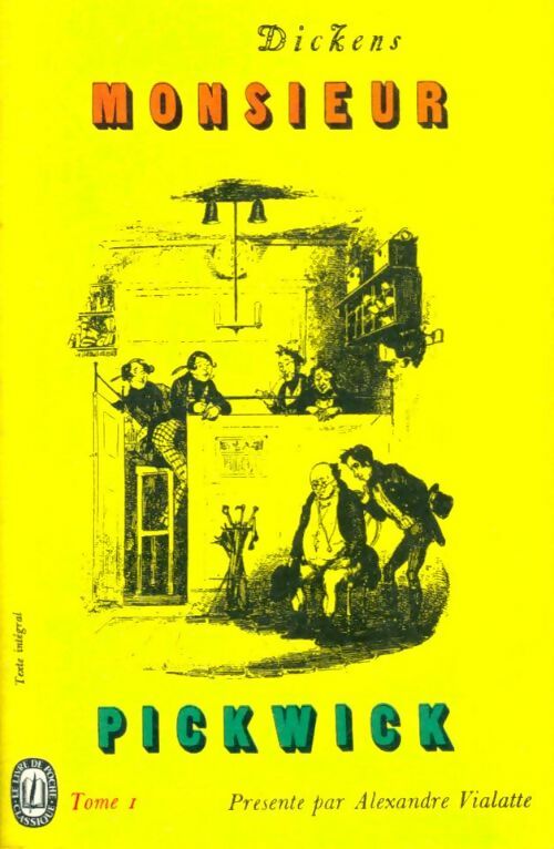 Livrenpoche : Monsieur Pickwick Tome I - Charles Dickens - Livre