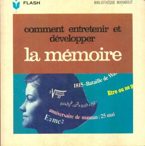 Livrenpoche : Comment développer et entretenir la mémoire - Albert Morsel - Livre